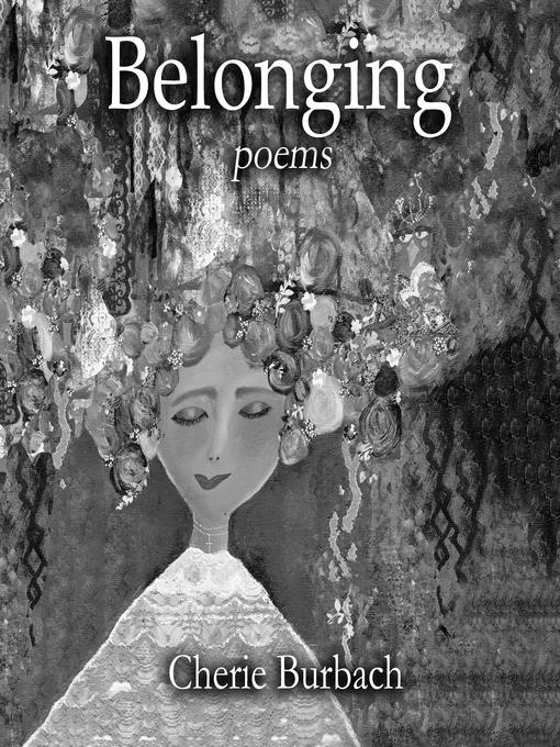 Title details for Belonging by Cherie Burbach - Wait list